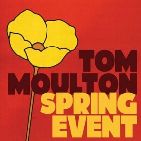V.A. - Tom Moulton: Spring Event