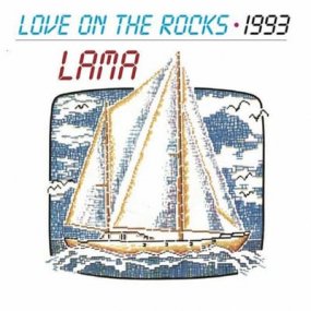 Lama - Love On The Rocks / 1993