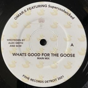 Omar-S feat. Supercoolwicked - What’s Good For The Goose