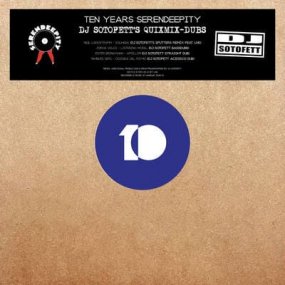 V.A. - Ten Years Serendeepity DJ Sotofett Quixmix Dubs