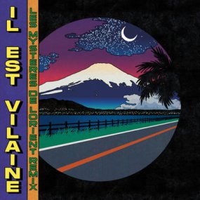 Il Est Vilaine  - Les Mysteres de Lorient Remixes 