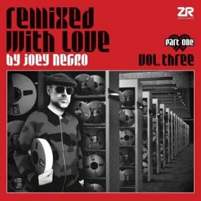 V.A. - Remixed with Love by Dave Lee Vol. 3 (Part 1)