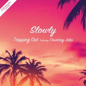 Slowly - Tripping Out (2022 Remaster / Soul Mix)