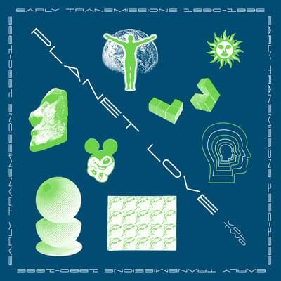 V.A. - Planet Love Vol. 2 - Early Transmissions 1990-95