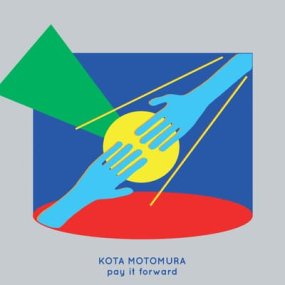 Kota Motomura - Pay It Forward