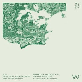 Fug / Bobby Lee & Mia Doi Todd - Home Remixes (by 4hero / A Mountain Of One)