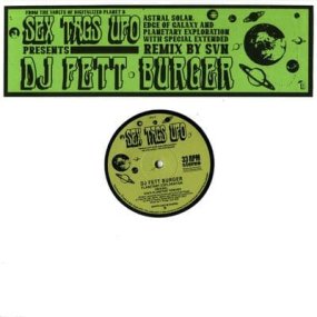DJ Fett Burger - Astral Solar, Edge of Galaxy,Planetary Exploration