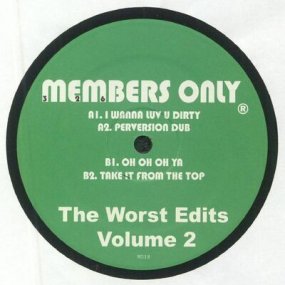 Members Only - The Worst Edits Vol. 2