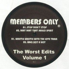 Members Only - The Worst Edits Vol. 1