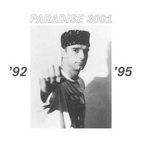 [試聴盤] Paradise 3001 - Selected works from between 1992 and 1995