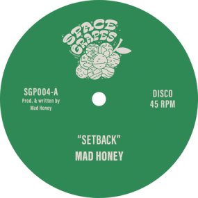 Mad Honey - Setback / Time Is On Our Side