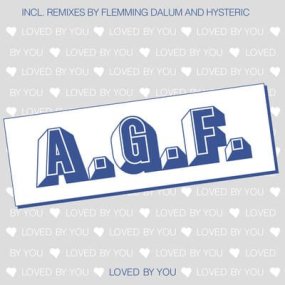 A.G.F.  - Loved By You