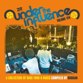 V.A. - Under The Influence Vol. 10 (compiled by Rahaan)