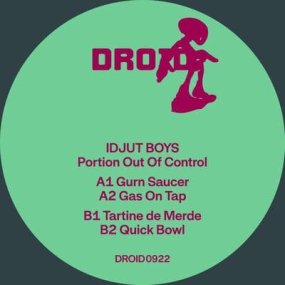 Idjut Boys - Portion Out Of Control