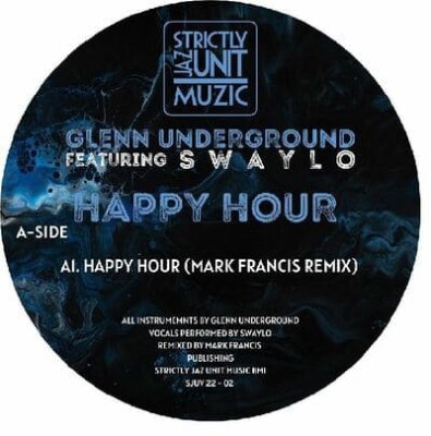 Glenn Underground feat. Swaylo - Happy Hour - Lighthouse Records