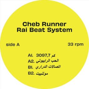 Cheb Runner - Rai Beat System