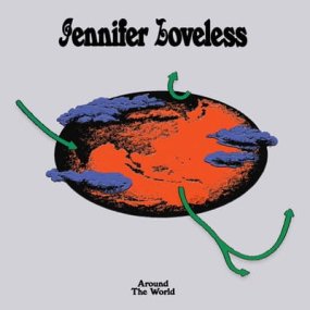 Jennifer Loveless  - Around The World