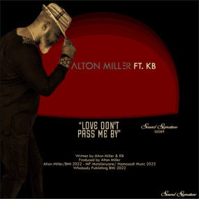 Alton Miller - Love Don't Pass Me By [予約商品]