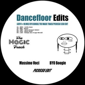 M.Voci / BYO Boogie / The Magic Track / Picossu / Lego Edit - Dancefloor Edits