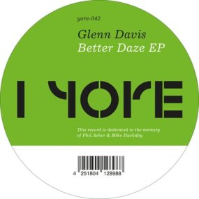 Glenn Davis - Better Daze EP