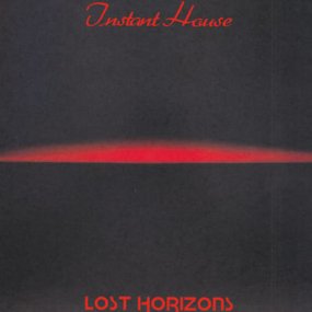 Instant House - Lost Horizons