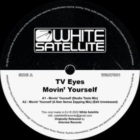 TV Eyes - Movin' Yourself