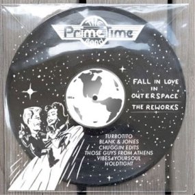 Prime Time Band - Fall In Love In Outer Space Reworks