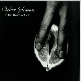 Velvet Season & The Hearts Of Gold - Special Versions Vol. 1