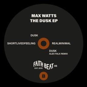 Max Watts - The Dusk EP