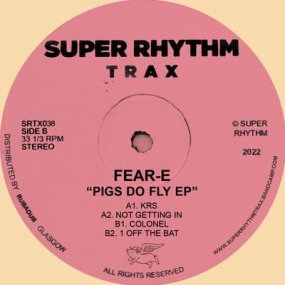 Fear-E - Pigs Do Fly EP