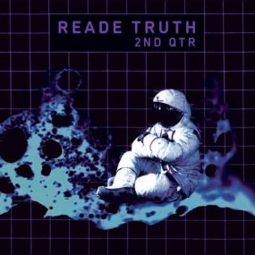 Reade Truth - 2ND QTRξʼ̿