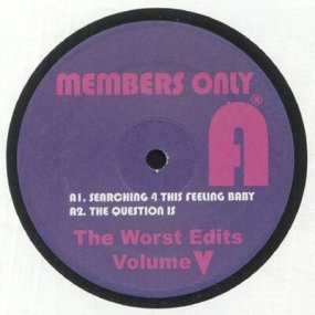 Members Only - The Worst Edits Vol. 5