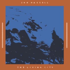 Jon Hassell - The Living City [Live at the Winter Garden 17 September 1989]