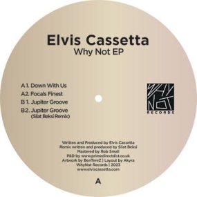 Elvis Cassetta - Why Not EP