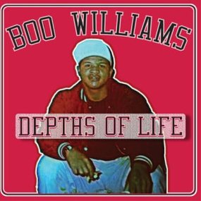 Boo Williams - Depth Of Life