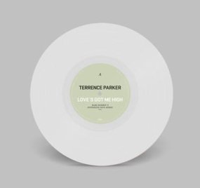 Terrence Parker - Love's Got Me High (2023 Repress Edition)