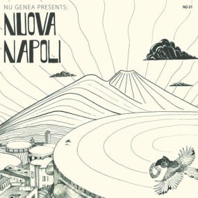 Nu Genea - Nuova Napoli (2022 repress)