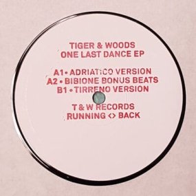 Tiger & Woods - One Last Dance