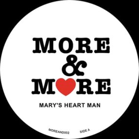 More And More - Mary's Heart Man