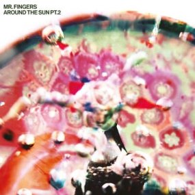 Mr. Fingers - Around the Sun pt.2 [予約商品]