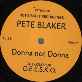 Pete Blaker - Donna Not Donna