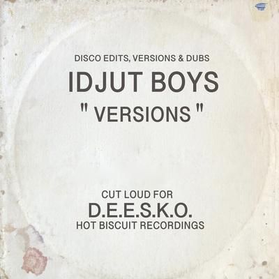 Idjut Boys - Versions - Lighthouse Records Webstore