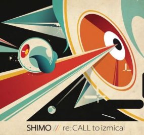 SHIMO - re:CALL to izmical