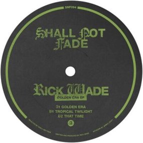 Rick Wade - Golden Era EP