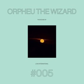 [試聴盤] Orpheu The Wizard - The Sound Of Love International 005