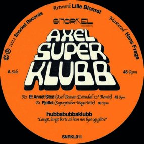 hubbabubbaklubb - AxelSuperKlubb