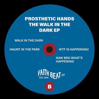 Prosthetic Hands - The Walk In The Darkβ