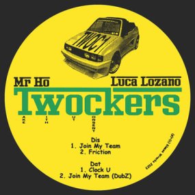 Luca Lozano + Mr Ho - Twockers