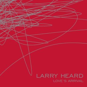 Larry Heard - Love's Arrival