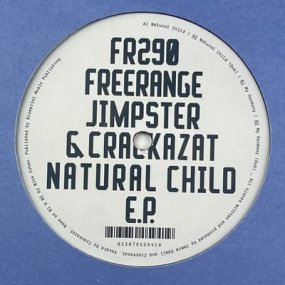 Jimpster & Crackazat - Natural Child EP
